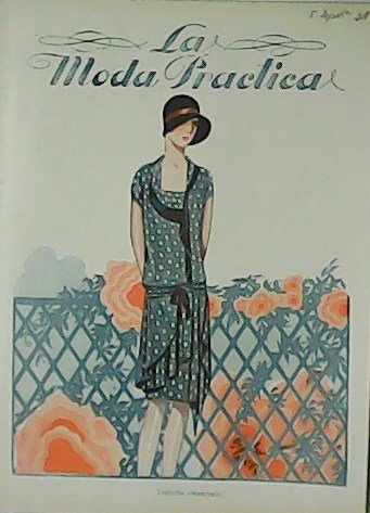 Revista La Moda Práctica Ilustrada. Año XXII. Nº 851.
