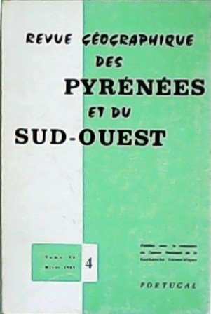 Revue géographique des Pyrénées et du Sud-Ouest. Tome 54, 1983. …