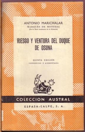 Riesgo y ventura del Duque de Osuna.