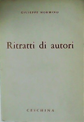 Ritratti di autori. Ventisei ritratti di scrittori e artisti due …
