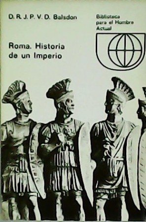 Roma: Historia de un imperio. Traducción de Luis Gil.
