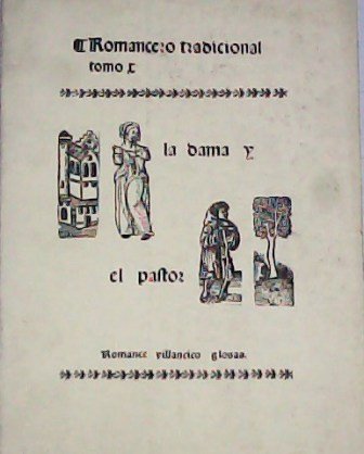 Romancero tradicional Tomo X: La dama y el pastor (Tomo …