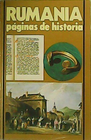 Rumanía. Páginas de Historia. Revista ilustrada. Año VIII. Nº 3/1983. …