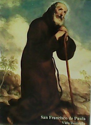 San Francisco de Paula. Vida Ilustrada. Versión española adaptada por …