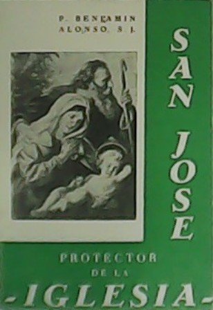 San José, protector de la Iglesia.
