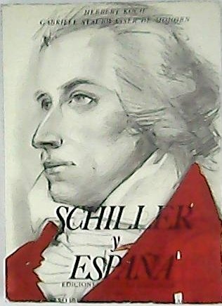 Schiller y España.