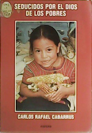 Seducidos por el Dios de los pobres. Los votos religiosos …