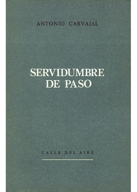 Servidumbre de paso. Poesía.