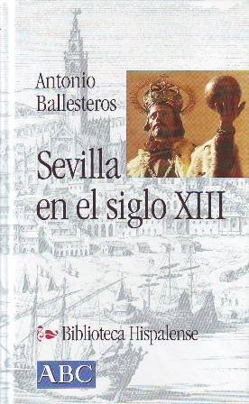 Sevilla en el siglo XIII.