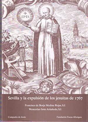 Sevilla y la expulsión de los Jesuitas de 1767.
