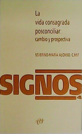 SIGNOS. La vida consagrada posconciliar: cambio y prospectiva. Nº 4.