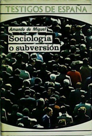 Sociología o subversión.