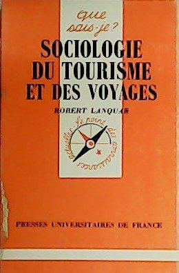 Sociologie du tourisme et des voyages.