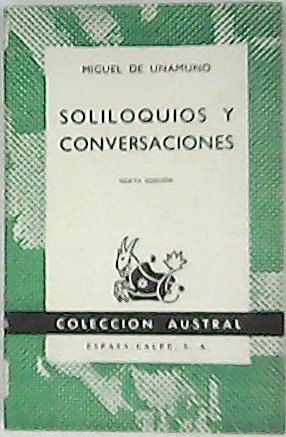 Soliloquios y conversaciones.
