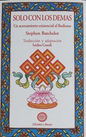 Solo con los demás. Traducción y adaptación de Isidro Gpordi.����