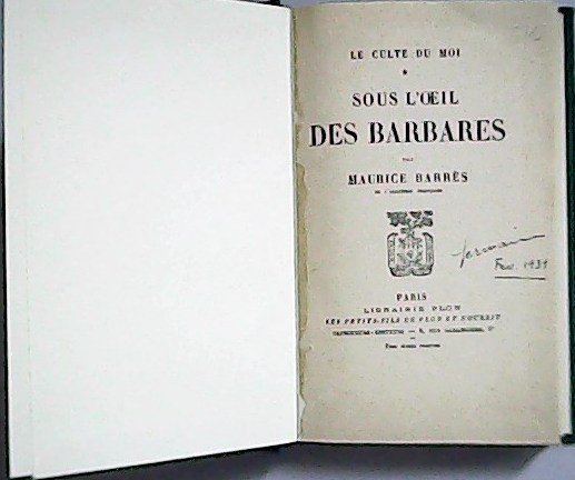Sous l'oeil des barbares. Dos tomos en un libro. �