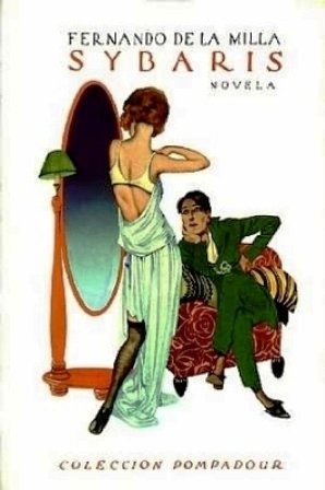 Sybaris (novela). Prólogo de Juan G. Olmedilla.