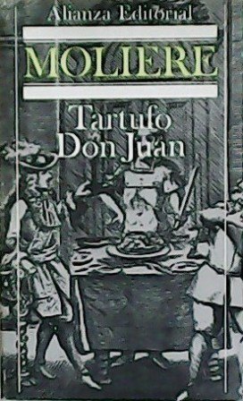 Tartufo Don Juan. Traducción de Carlos R. de Dampierre.