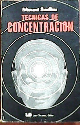 Técnicas de Concentración. Directrices para su estudio práctico. �� | Immagine principale