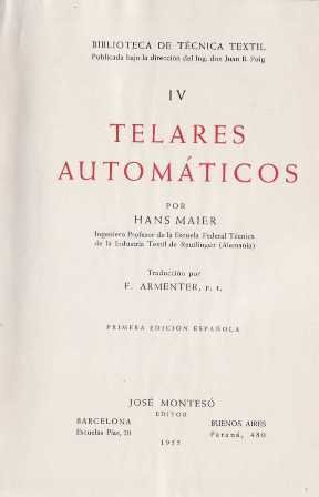 Telares automáticos.