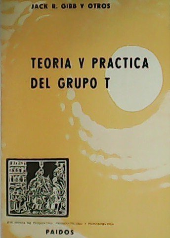 Teoría y práctica del grupo T.