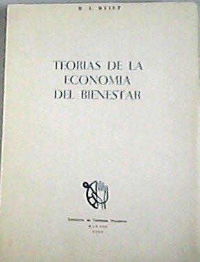 Teorías de la economía del bienestar.