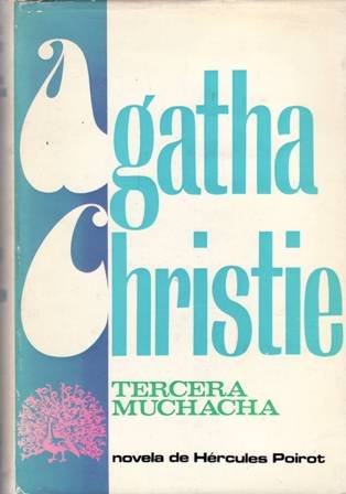 Tercera muchacha. Novela de Hércules Poirot.