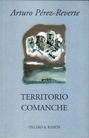 Territorio comanche. Un relato. Territorio comanche es una historia de … | Immagine principale