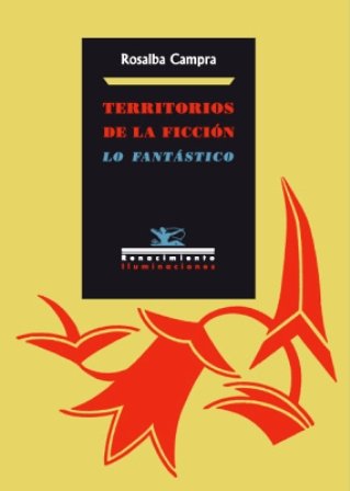 Territorios de la ficción. Lo fantástico. (Un territorio inestable. Fantasmas …