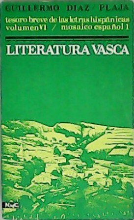 Tesoro breve de las letras hispánicas: Literatura vasca.