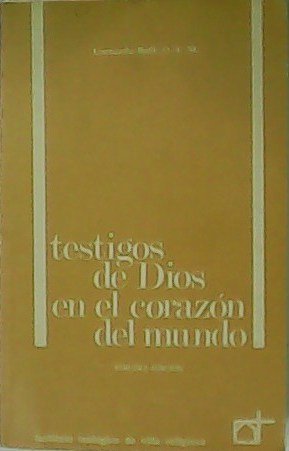Testigos de Dios en el corazón del mundo. Traducción y …