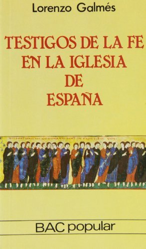 Testigos de la Iglesia de España.