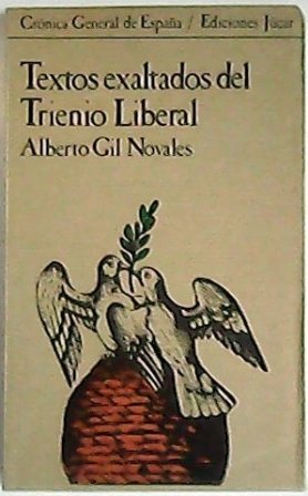 Textos exaltados del Trienio Liberal.