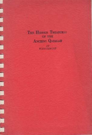 The Hidden Treasures of the Ancient Qabalah . Vol. I …