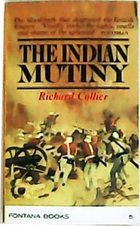 The Indian Mutiny.