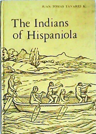 The Indians of Hispaniola.