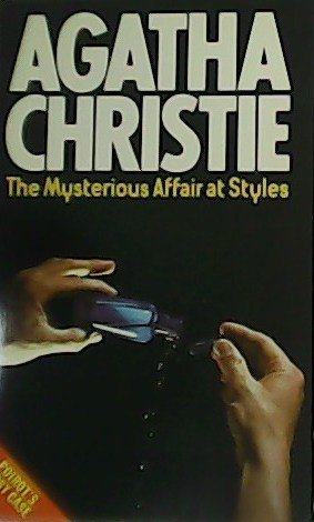 The Mysterious Affair at Styles.