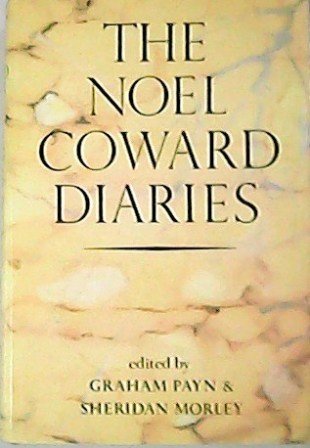 The Noel Coward diaries.