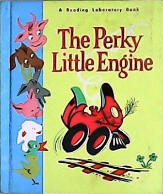 The Perky Little Engine (Ages 7-9). Pictures by Becky.