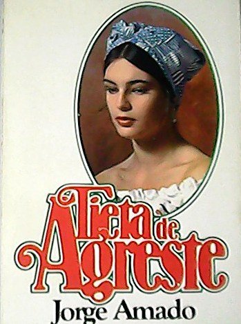 Tieta de Agreste. Traducción de Monserrat Mira.