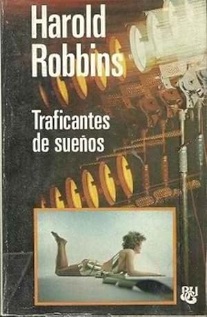 Traficantes de sueños. Novela. | Immagine principale