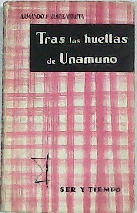 Tras las huellas de Unamuno.