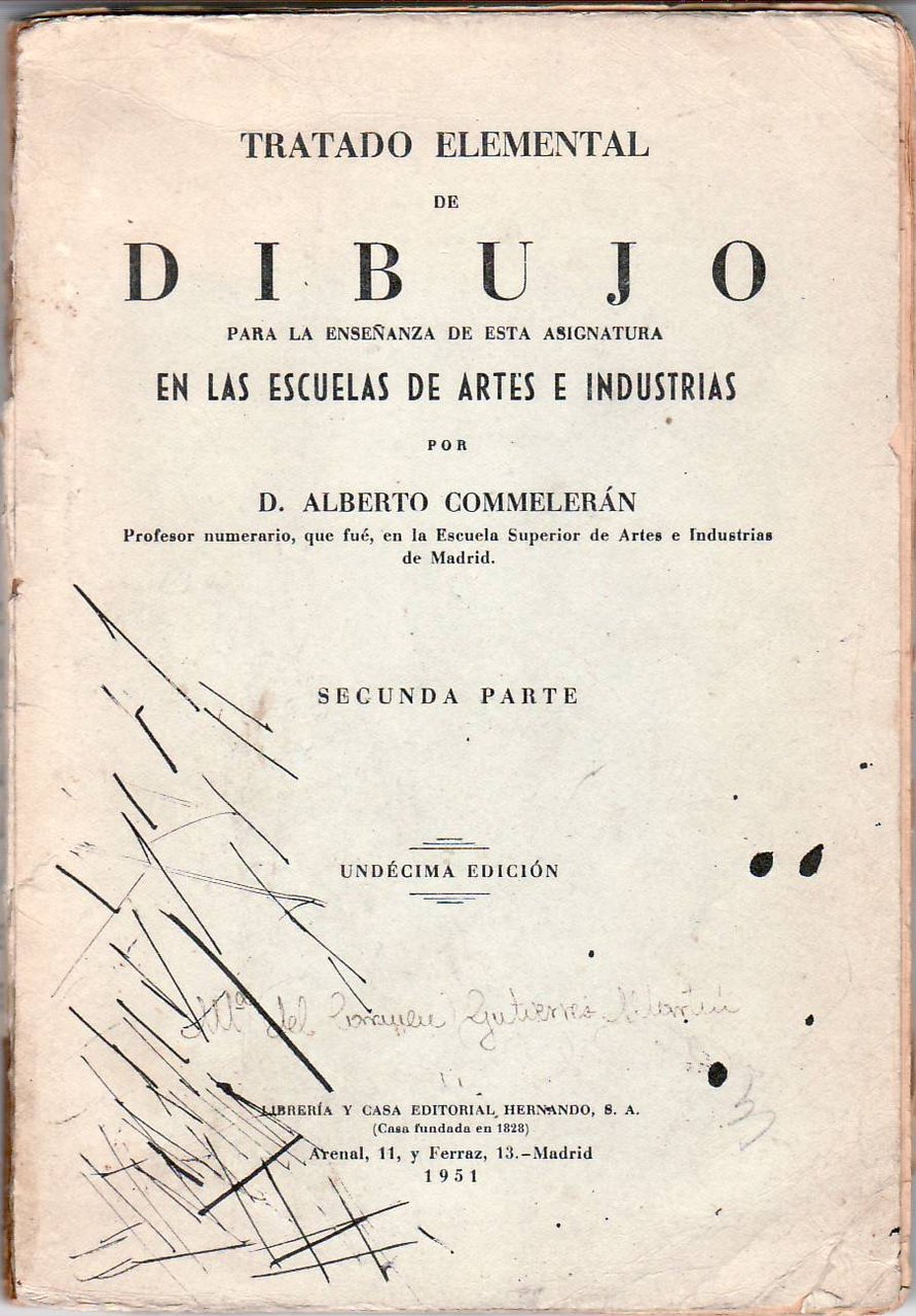 Tratado elemental de Dibujo. 2ª parte. Para la enseñanza de …