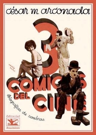 Tres cómicos del cine. (Charlot - Clara Bow - Harold …
