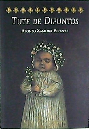 Tute de difuntos. Relato.