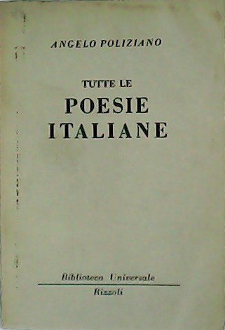 Tutte le poesie italiane.