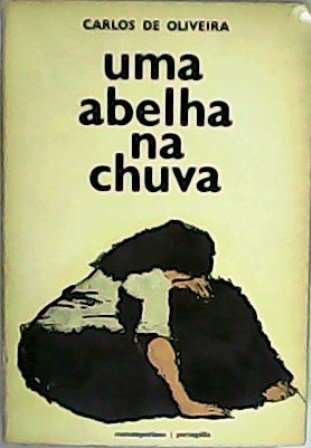 Uma abelha na chuva. Romance. | Immagine principale