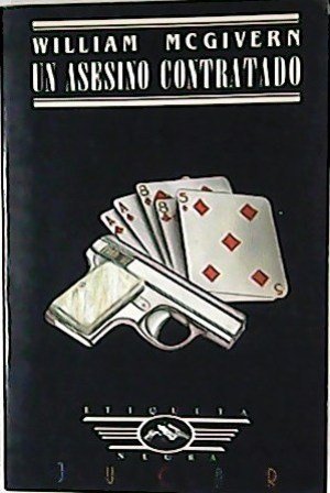 Un asesino contratado.