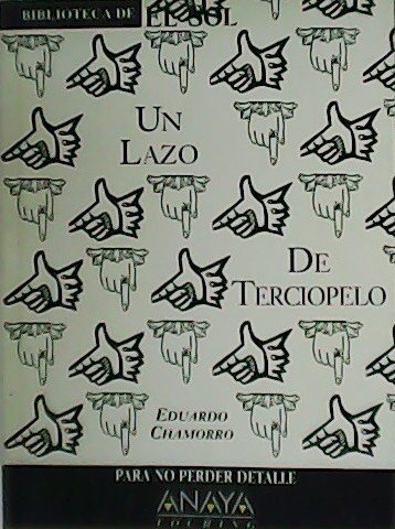 Un lazo de terciopelo.