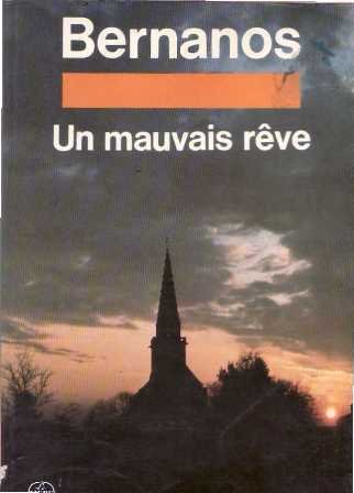 Un mauvais rêve. Roman.